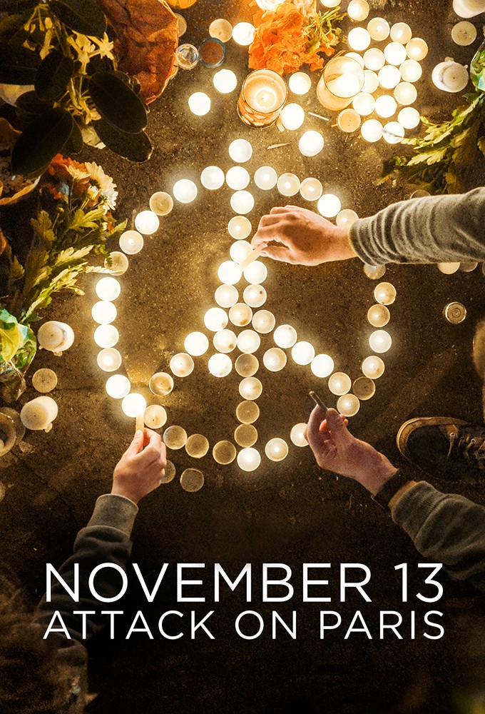 November 13: Attack on Paris series poster