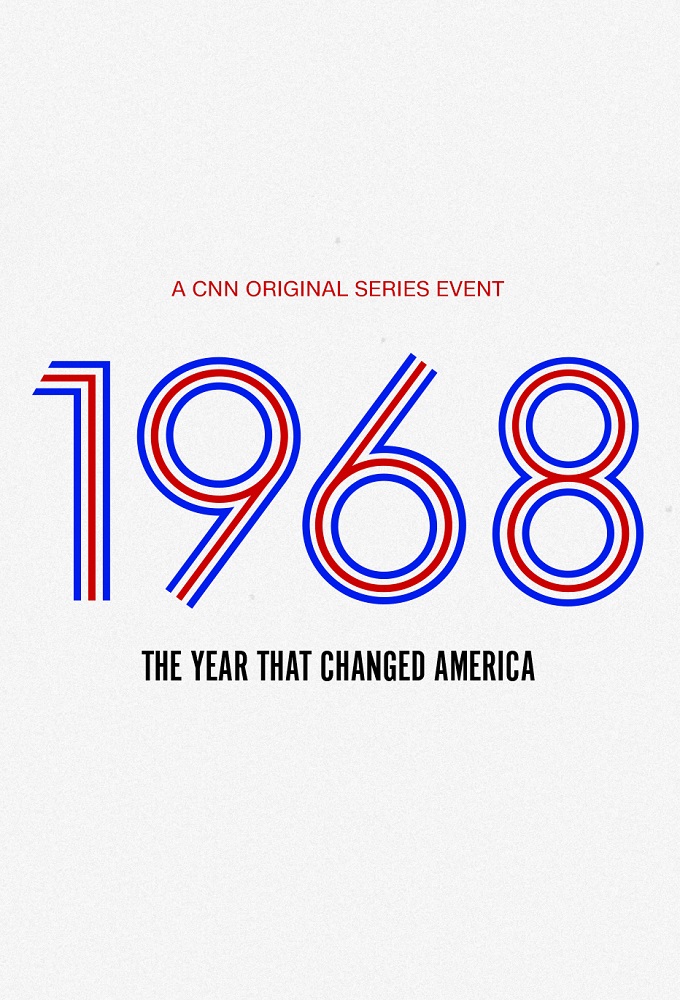 1968: The Year That Changed America Image