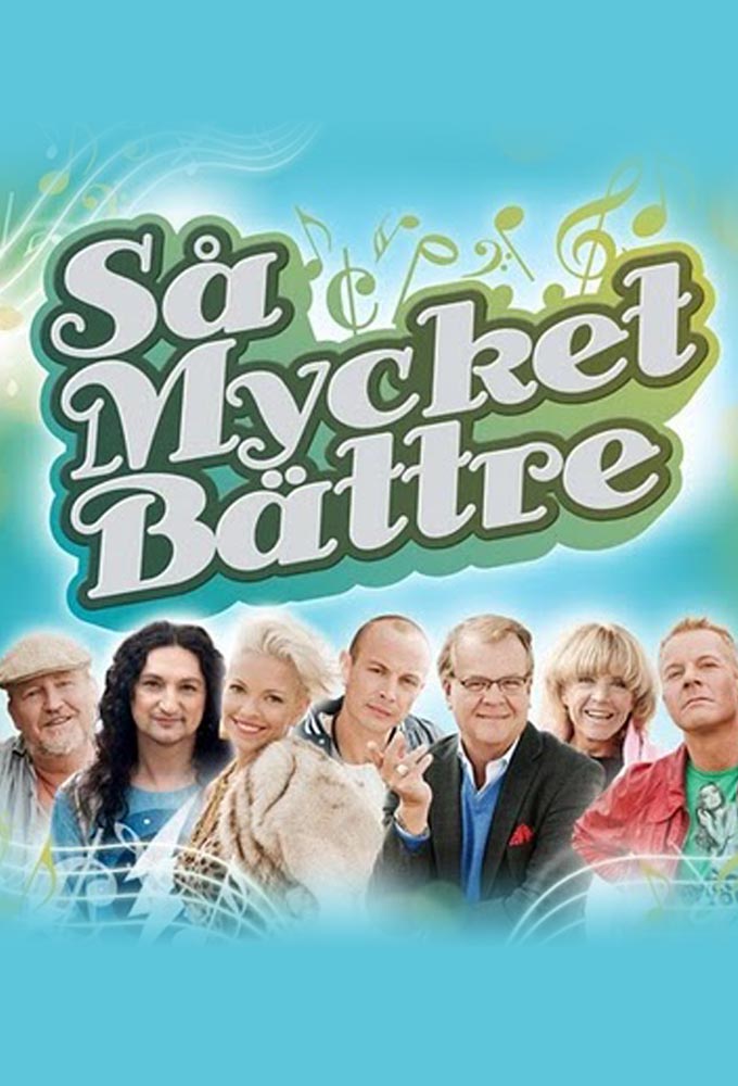 Så mycket bättre series poster