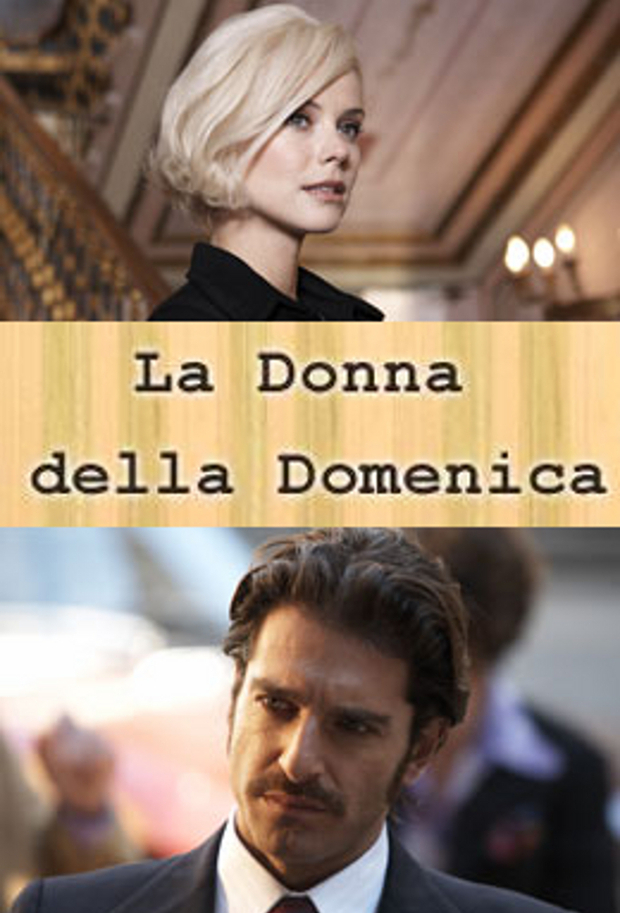 La donna della Domenica season 1 on Unknown