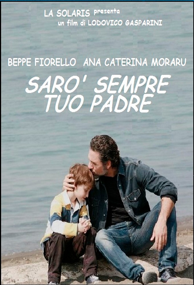 Sarò Sempre Tuo Padre series poster