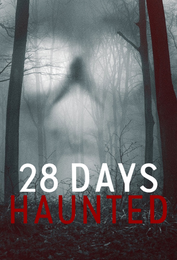 28 Days Haunted series poster