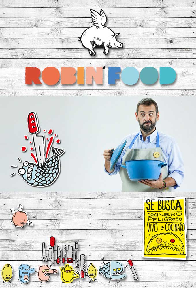 Robin Food. Atracón a Mano Armada Image