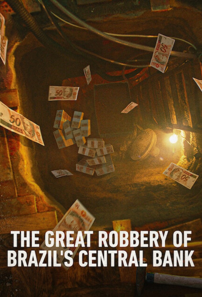 The Great Robbery of Brazil's Central Bank Image