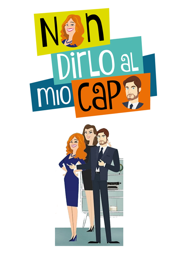 Non dirlo al mio capo series poster