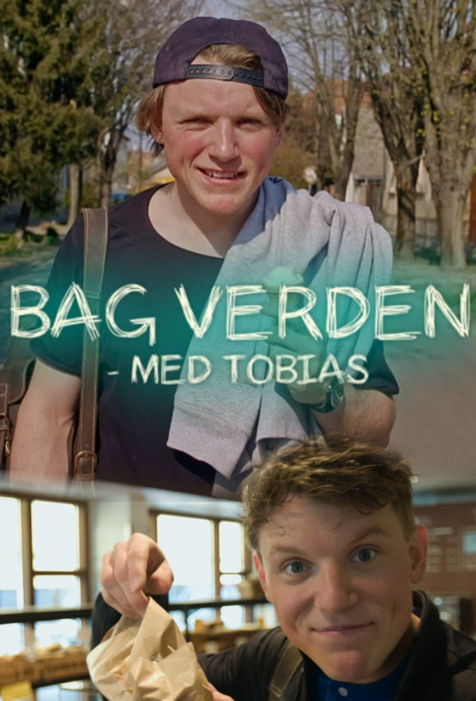 Bag Verden - med Tobias series poster