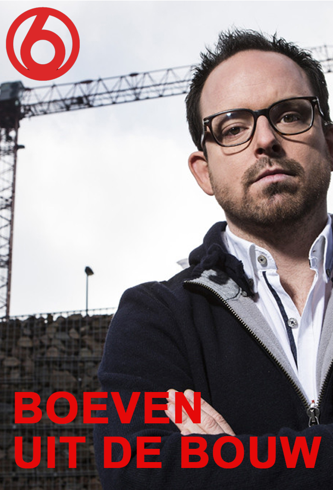 Boeven uit de bouw series poster