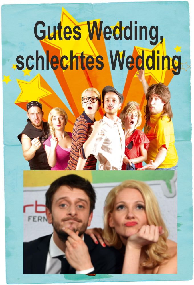 Good Wedding, Bad Wedding series poster