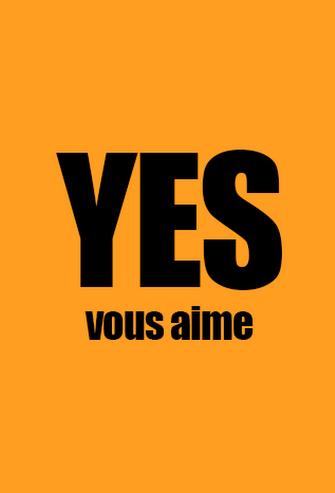 Yes vous aime series poster
