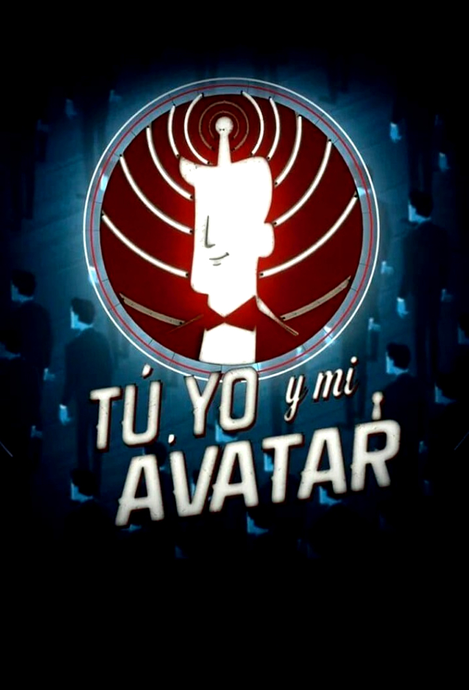 Tú, yo y mi avatar series poster