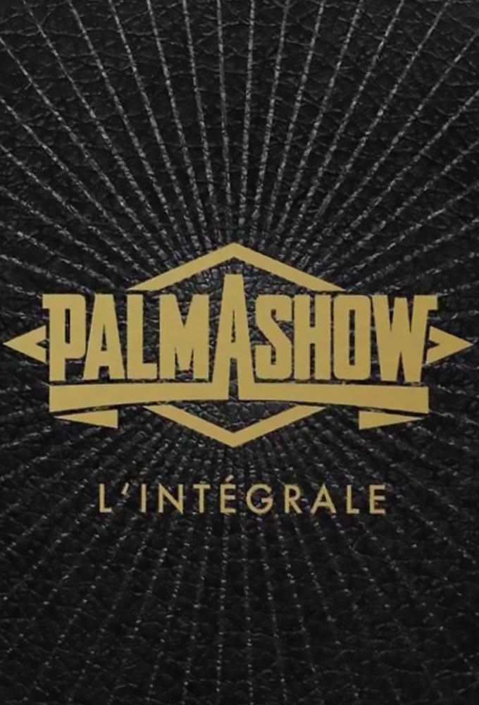 The complete Palmashow series poster