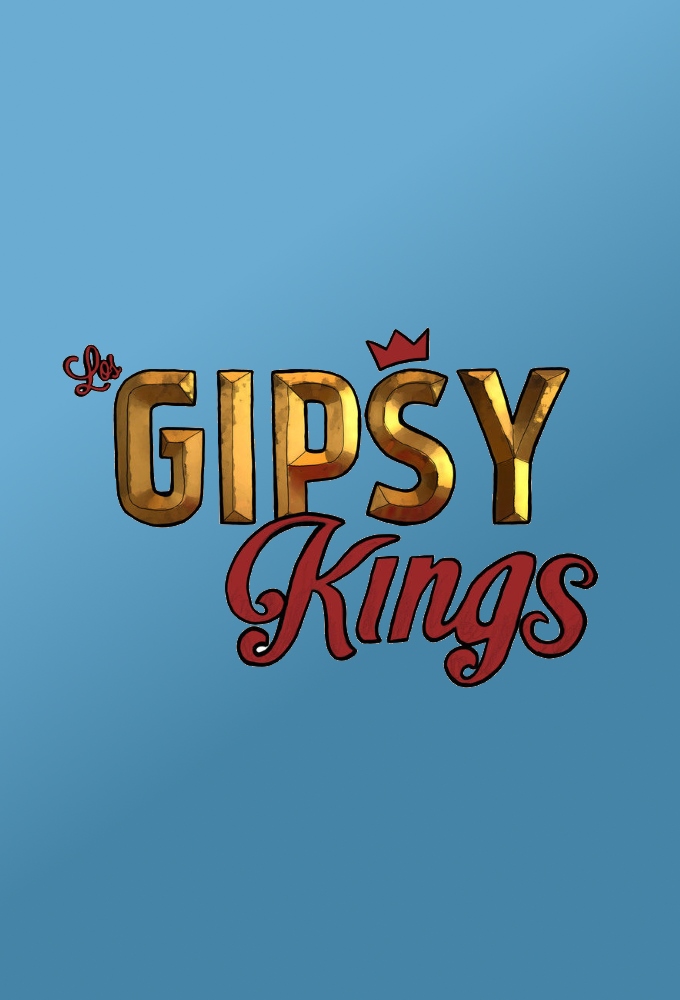 Los Gipsy Kings series poster