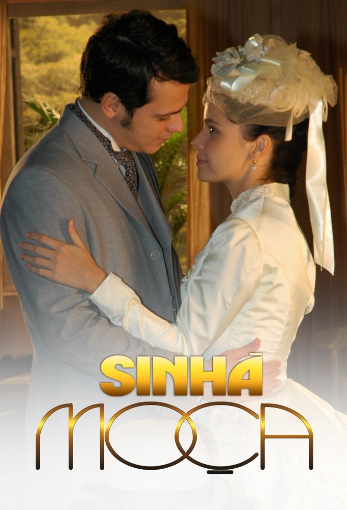 Sinhá Moça (2006) series poster