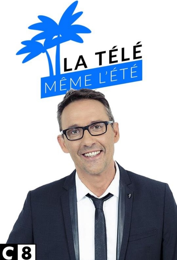 La télé même l'été series poster