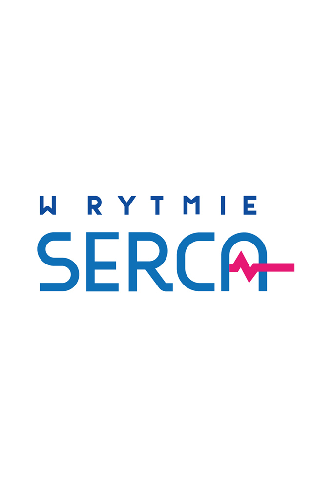 W Rytmie Serca series poster