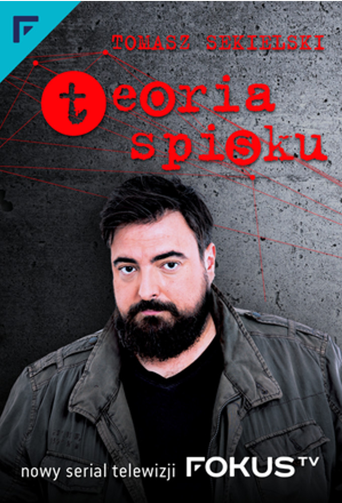 Tomasz Sekielski. TEORIA SPISKU series poster