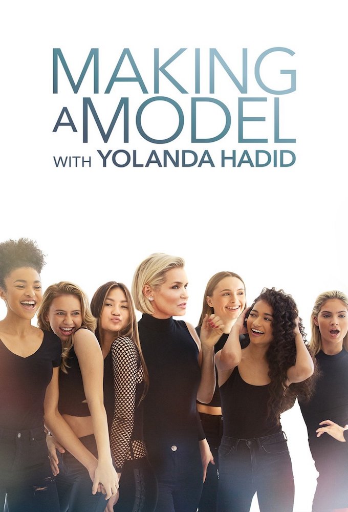 Making a Model with Yolanda Hadid series poster