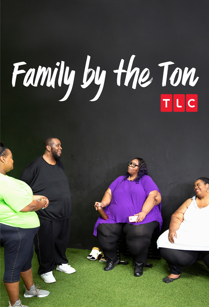 Family by the Ton series poster