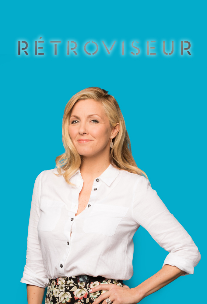 Rearview mirror season 5 on ICI TOU.TV