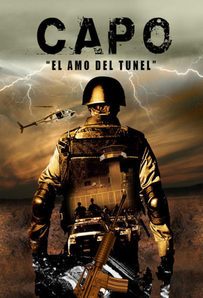 El Capo - El Amo del Tunel series poster