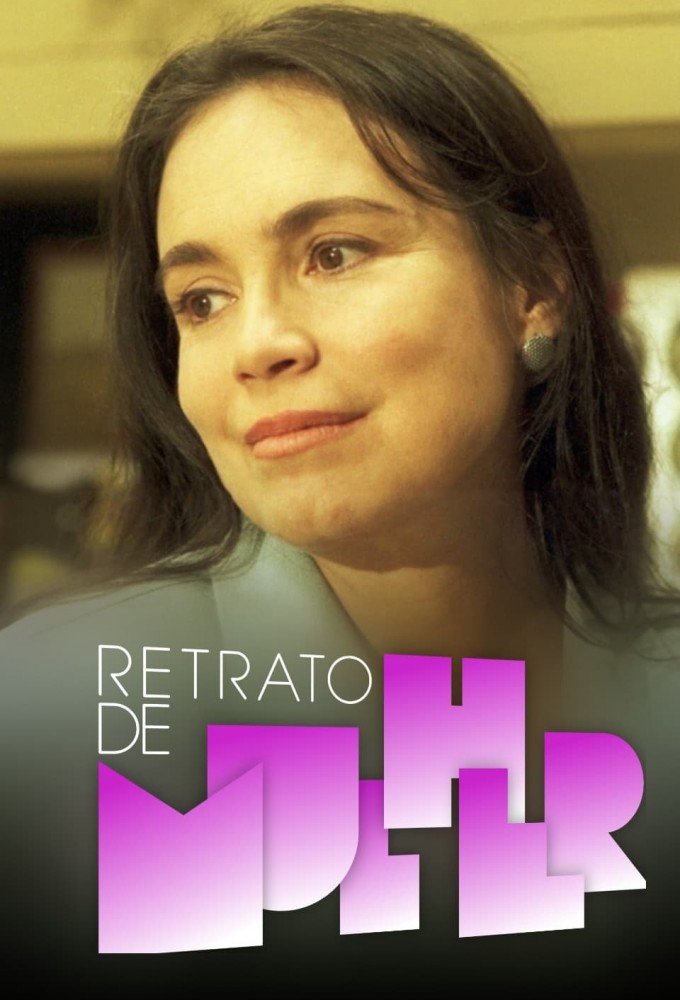 Retrato de Mulher season 1 on TV Globo