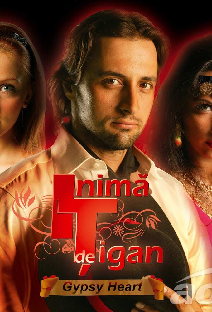 Inimă de țigan (Gypsy heart) series poster