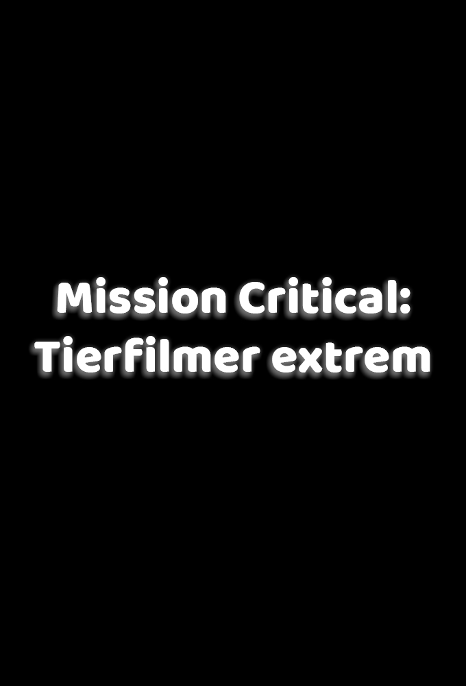 Mission Critical series poster