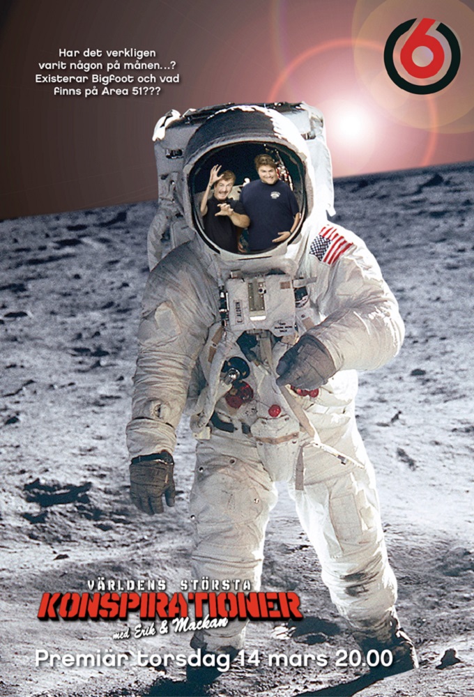 Erik Och Mackan: Världens största konspirationer series poster