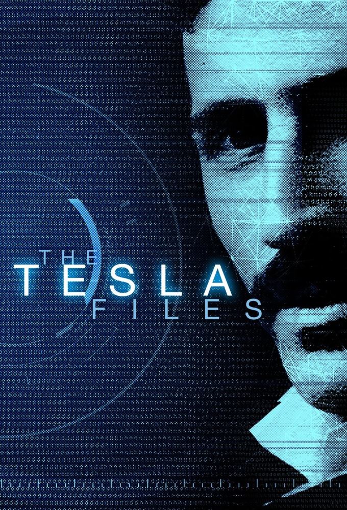 The Tesla Files series poster