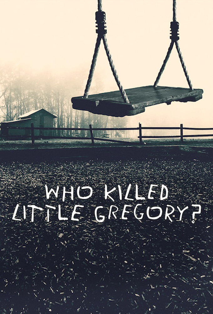 Who Killed Little Gregory? series poster