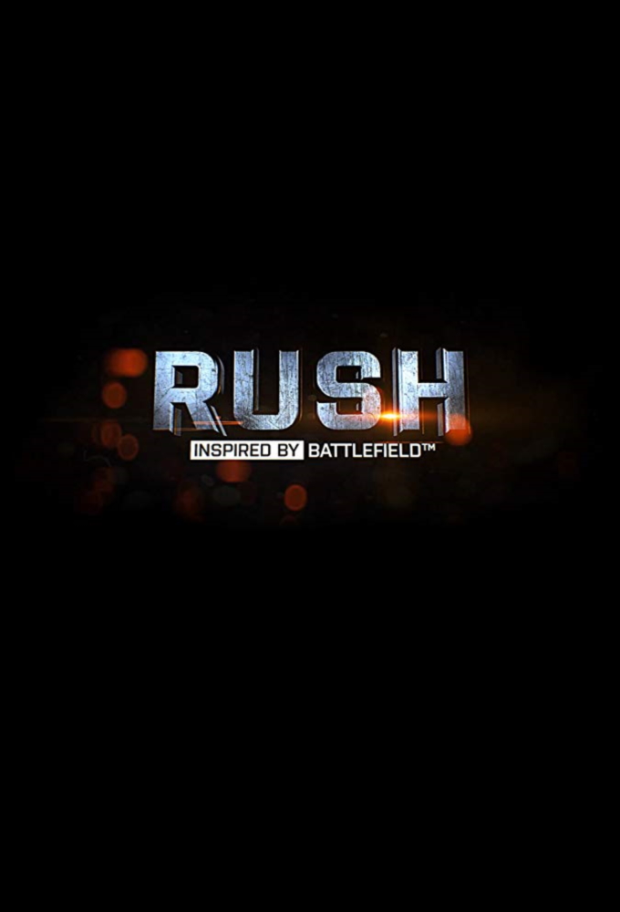 Rush (2019) series poster