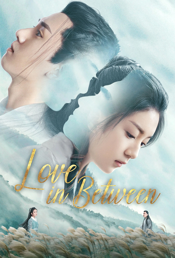 Love in Between series poster