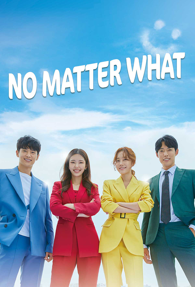 No Matter What series poster