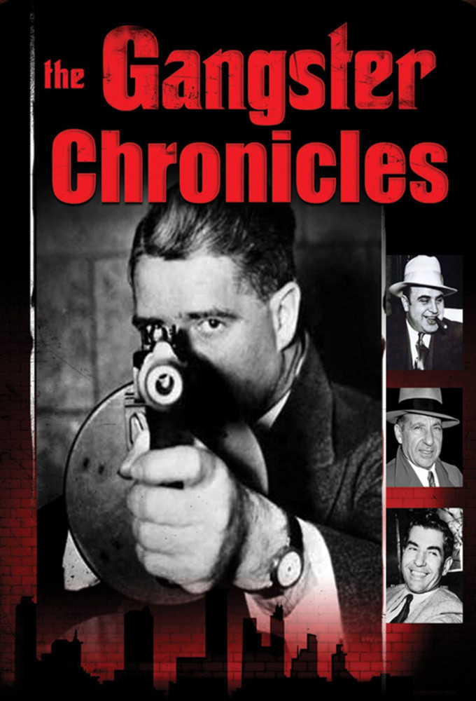 The Gangster Chronicles series poster
