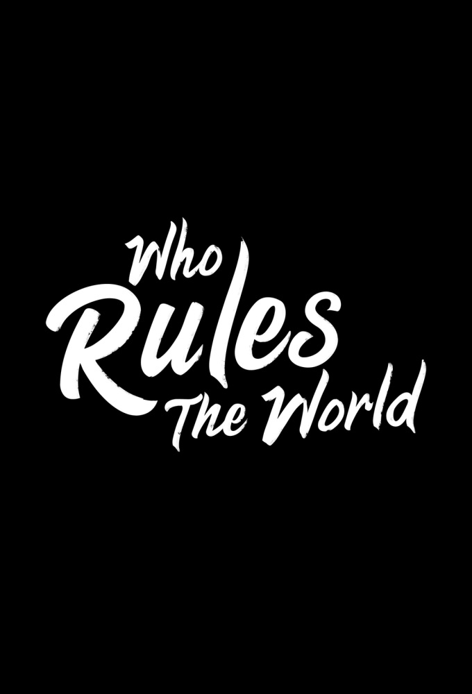 Who Rules the World Image