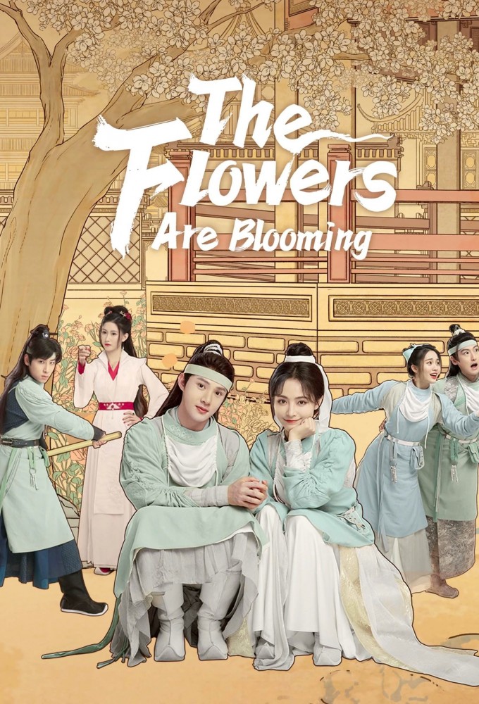 The Flowers Are Blooming series poster