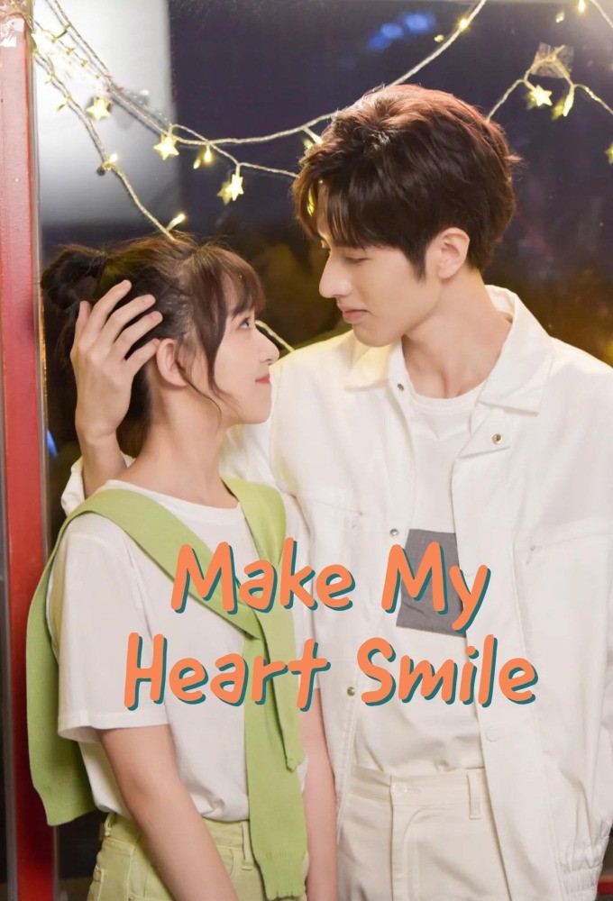 Make My Heart Smile series poster