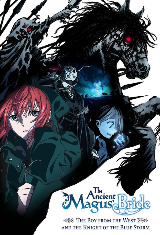 The Ancient Magus' Bride: The Boy from the West and the Knight of the Blue Storm Image