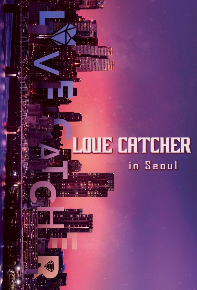 Love Catcher in Seoul series poster