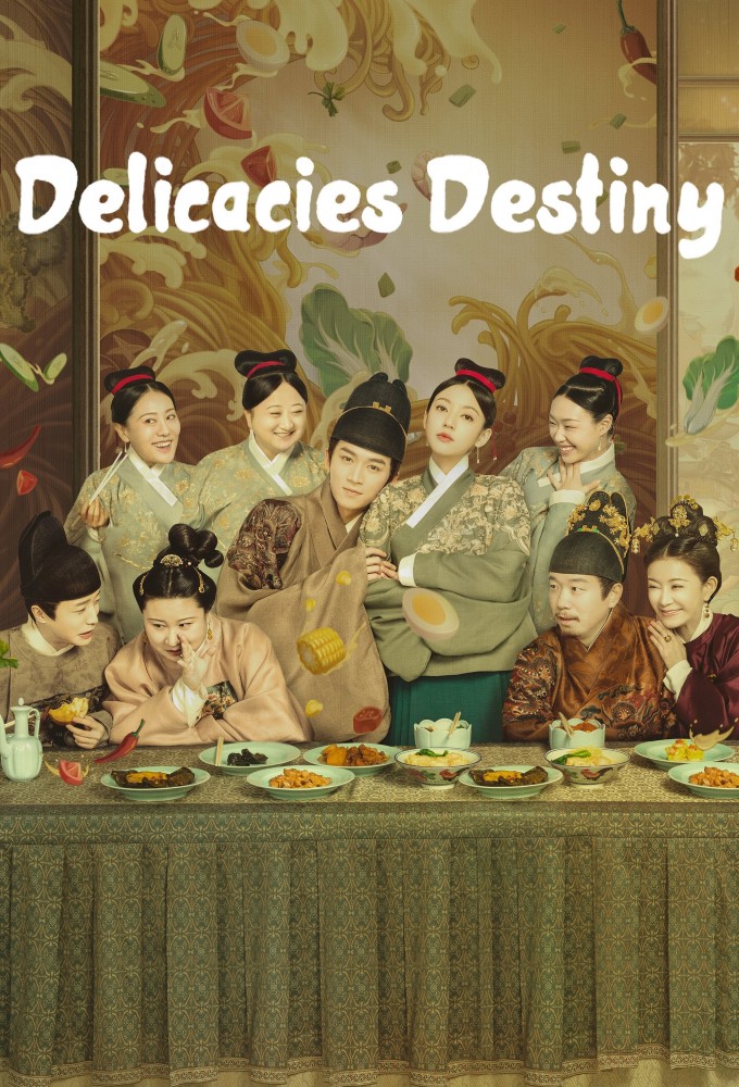 Delicacies Destiny series poster