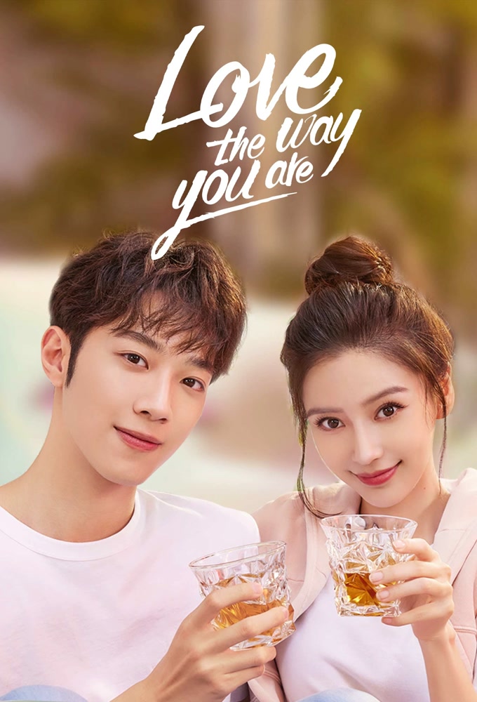 Love The Way You Are (2022) series poster