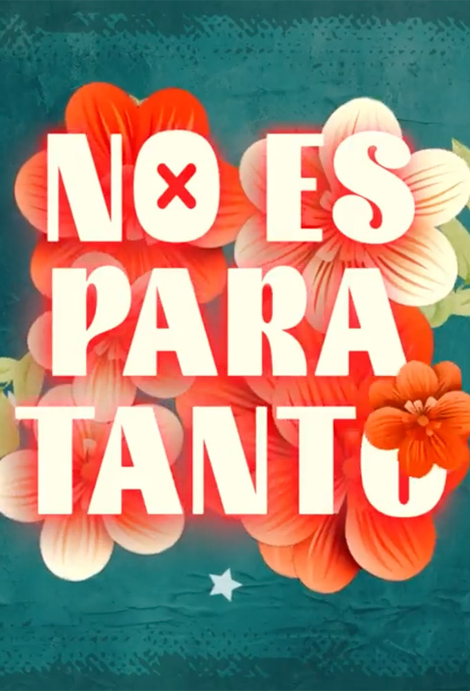 No es para tanto Image