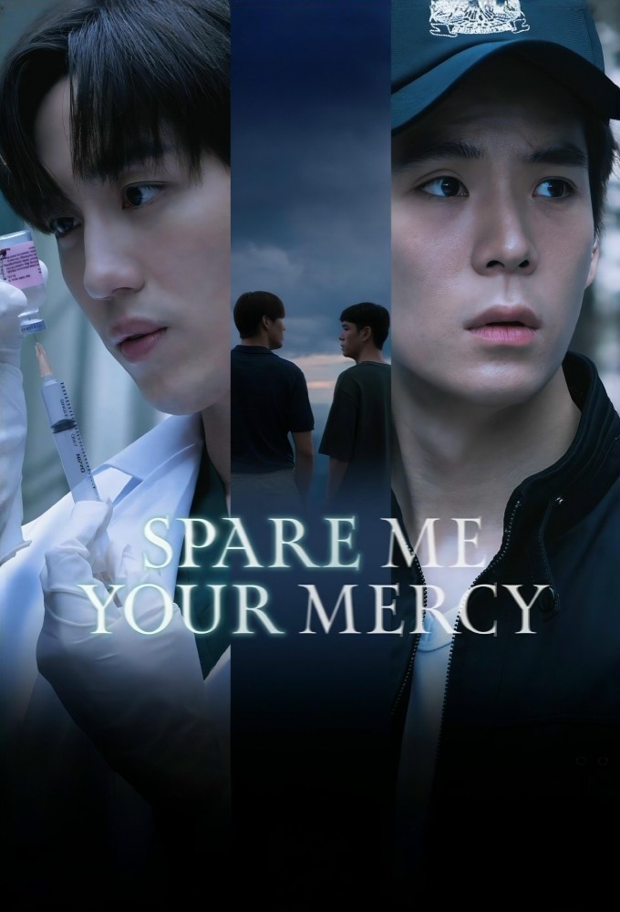 Spare Me Your Mercy series poster