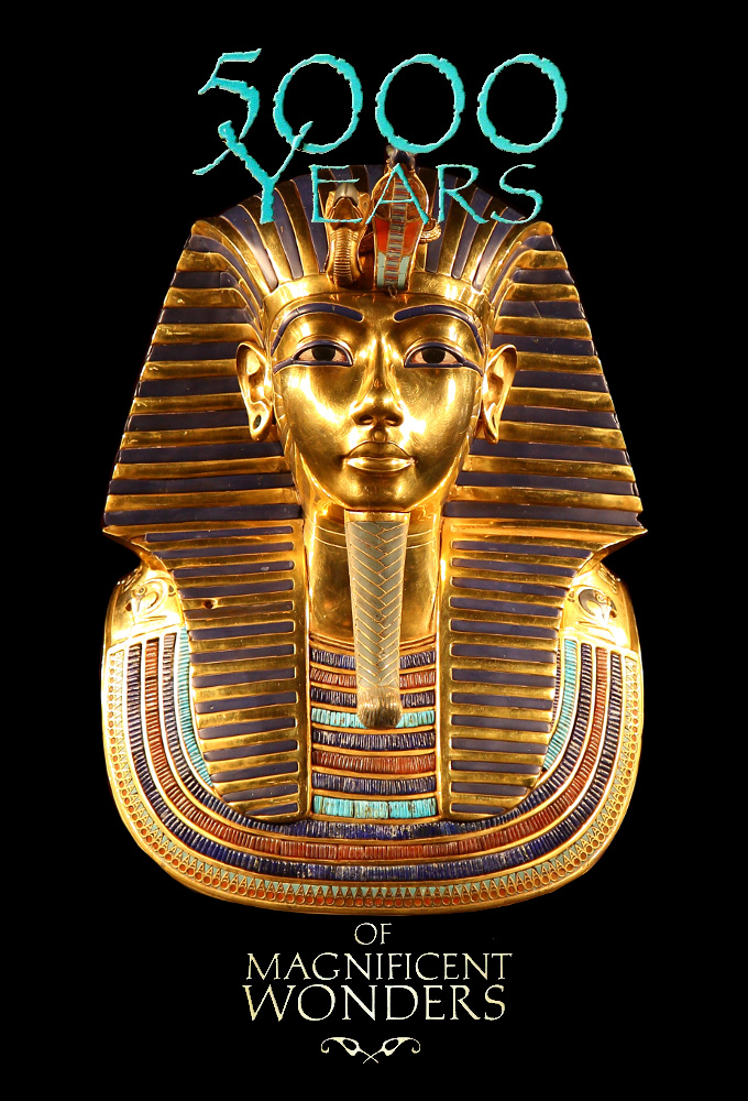 5000 Years of Magnificent Wonders series poster