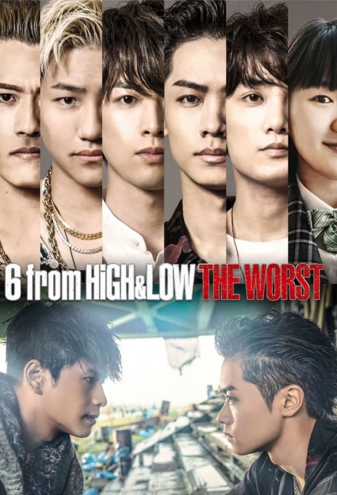 6 From High & Low The Worst series poster