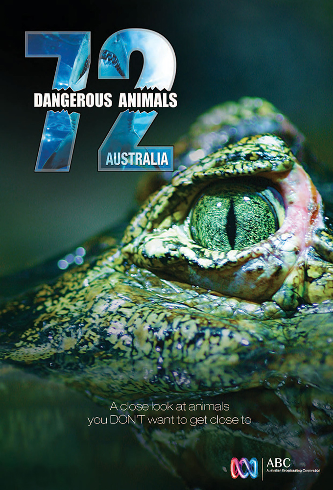 72 Dangerous Animals: Australia series poster