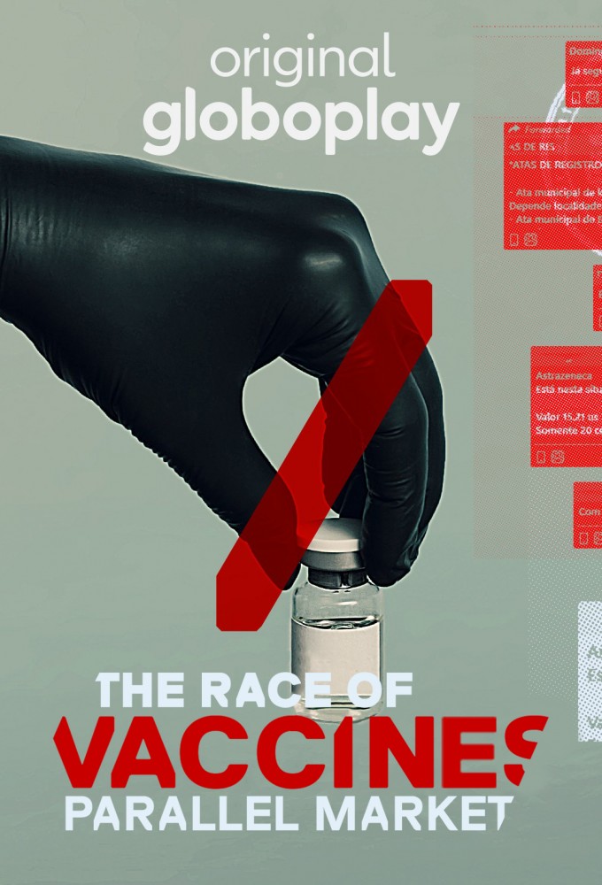 The Race of Vaccines - Parallel Market series poster