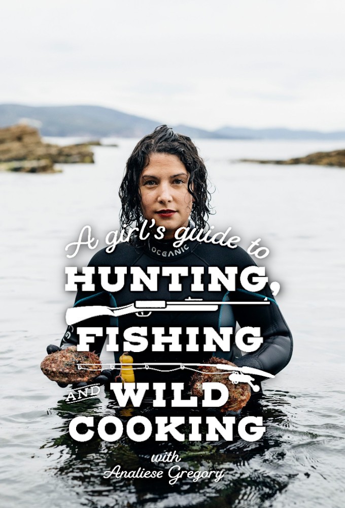 A Girl's Guide to Hunting, Fishing and Wild Cooking Image