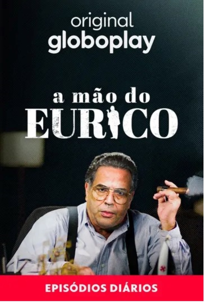 A Mão do Eurico series poster