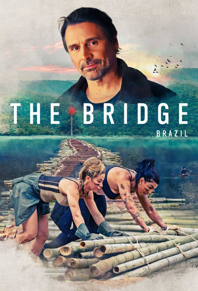 The Bridge Brazil series poster